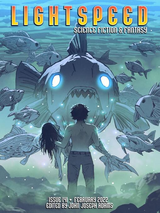 Title details for Lightspeed Magazine, Issue 141 (February 2022) by John Joseph Adams - Available